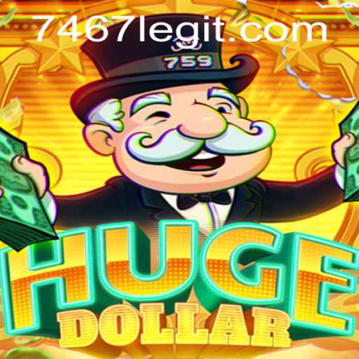 Explore the Exciting World of HugeDollar with 7467.com